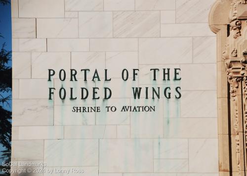 Portal of the Folded Wings Shrine to Aviation, Burbank, Los Angeles County